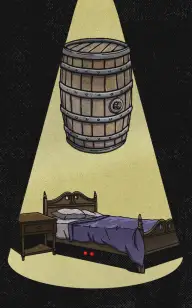 The Barrel Under the Bed