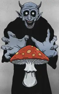 The Demonic Mushroom