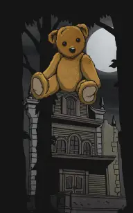 The Teddy Bear, Our Last Guest