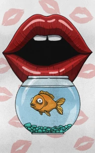Let Me Kiss My Goldfish